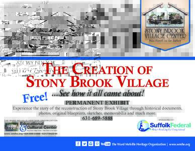 THE CREATION OF STONY BROOK VILLAGE Free!  ...See how it all came about!