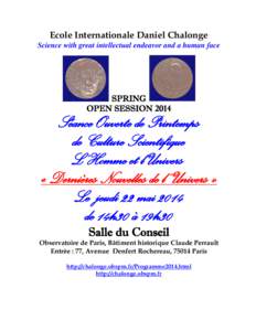 Ecole Internationale Daniel Chalonge Science with great intellectual endeavor and a human face SPRING OPEN SESSION 2014