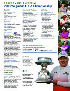 TOURNAMENT OVERVIEW[removed]Wegmans LPGA Championship Specifics  Community Partners