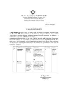 F.No.42/A / Research Project/ICMR/ENT/AGMC/ Neonatal Hearing Screening / General[removed]Department of Community Medicine Agartala Government Medical College The 12th June 2013