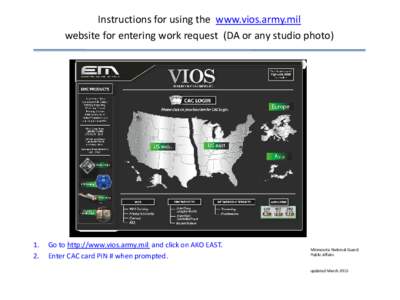 Instructions for using the www.vios.army.mil website for entering work request (DA or any studio photo) SCREEN.