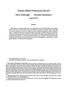 Norms Make Preferences Social∗ Erik O. Kimbrough† Alexander Vostroknutov‡  August 2013