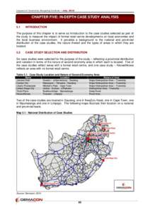 Impact of Township Shopping Centres – July, 2010  CHAPTER FIVE: IN-DEPTH CASE STUDY ANALYSIS 5.1  INTRODUCTION