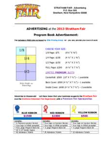 STRATHAM FAIR - Advertising P.O. Box 595 Stratham, New Hampshire[removed]ADVERTISING at the 2013 Stratham Fair Program Book Advertisement: