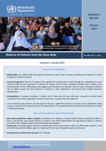 MONTHLY REPORT January[removed]Rafah crossing was partially opened for humanitarian