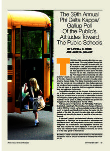 The 39th Annual Phi Delta Kappa/ Gallup Poll Of the Public’s Attitudes Toward The Public Schools