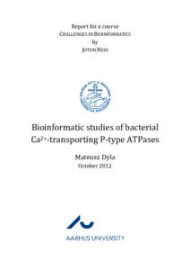 Report for a course CHALLENGES IN BIOINFORMATICS by JOTUN HEIN  Bioinformatic studies of bacterial
