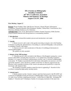 IFLA Section on Bibliography Standing Committee th 66 IFLA Conference, Jerusalem Minutes and Summary of Meetings August 12 & 18 , 2000