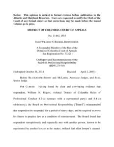 Notice: This opinion is subject to formal revision before publication in the Atlantic and Maryland Reporters. Users are requested to notify the Clerk of the Court of any formal errors so that corrections may be made befo