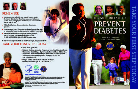 ■  Ask your doctor or health care team if you are at risk for type 2 diabetes. Let them know you want to be more active. If you have physical limitations, ask which activities will be safe for you.