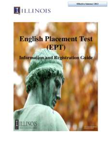 English-language education / Standardized tests / Test of English as a Foreign Language / English as a second or foreign language / International English Language Testing System / Graduate Record Examinations / EPT / Test