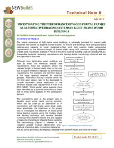 Microsoft Word - Tech Note#6 - INVESTIGATING THE PERFORMANCE OF WOOD PORTAL FRAMES AS ALTERNATIVE BRACING SYSTEMS IN LIGHT-FRAM