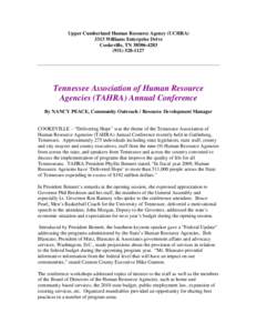 Upper Cumberland Human Resource Agency (UCHRA[removed]Williams Enterprise Drive Cookeville, TN[removed][removed]Tennessee Association of Human Resource