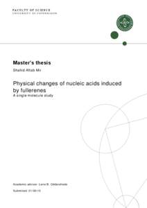 FACULTY OF SCIENCE UNIVERSITY OF COPENHAGEN Master’s thesis Shahid Aftab Mir