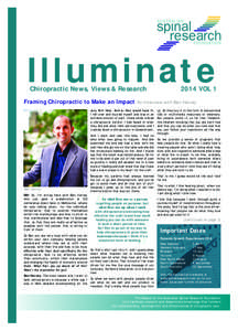 Illuminate Chiropractic News, Views & Research Framing Chiropractic to Make an Impact  An interview with Ben Harvey