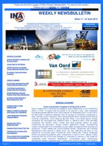 These are the first 2 pages of INA’s Weekly Newsbulletin. To view the full version, Please log-in or register as a member WEEKLY NEWSBULLETIN WeekApril 2015 INDONESIAN-NETHERLANDS ASSOCIATION