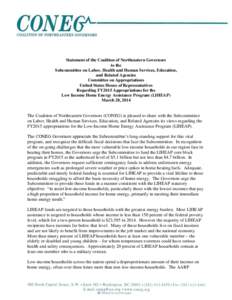 Statement of the Coalition of Northeastern Governors to the Subcommittee on Labor, Health and Human Services, Education, and Related Agencies Committee on Appropriations United States House of Representatives