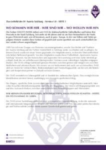 SV AUSTRIA SALZBURG Violett seit 1933 Das Leitbild des SV Austria Salzburg - VersionSEITE 1  WO KOMMEN WIR HER - WER SIND WIR – WO WOLLEN WIR HIN