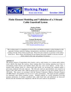 Working Paper NCAC 2004-W-002 October[removed]Finite Element Modeling and Validation of a 3-Strand