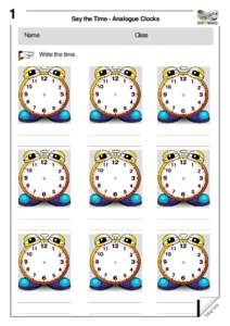 1  Say the Time - Analogue Clocks Name  Class