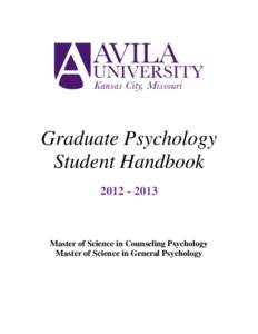 Graduate Psychology Student Handbook[removed]Master of Science in Counseling Psychology Master of Science in General Psychology