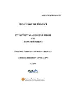 Microsoft Word - Browns Oxide Assessment Report - Final May 06.doc