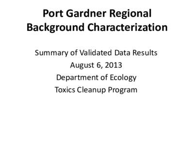 Port Gardner Regional Background Characterization