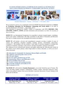 XV IOSTE INTERNATIONAL SYMPOSIUM ON SCIENCE & TECHNOLOGY EDUCATION FOR DEVELOPMENT, CITIZENSHIP AND SOCIAL JUSTICE Yasmine Hammamet – Tunisia – 29 October – 3 November, 2012 We are pleased to invite you to particip