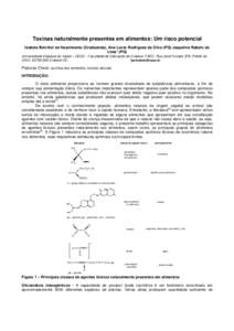 Toxinas naturalmente presentes em alimentos: Um risco potencial Isabela Belchiol do Nascimento (Graduanda), Ana Lucia Rodrigues da Silva (PQ) Jaqueline Rabelo de Lima* (PQ)