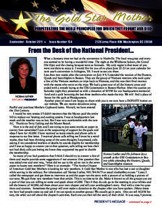 September - October 2011 H Issue Number[removed]Leroy Place, NW, Washington, DC[removed]From the Desk of the National President… What a fantastic time we had at the convention in Nashville. The food was great and every