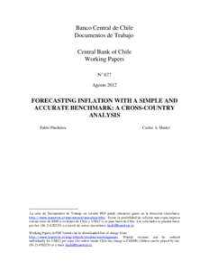 Banco Central de Chile Documentos de Trabajo Central Bank of Chile Working Papers N° 677 Agosto 2012