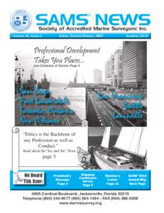 SAMS NEWS ® Society of Accredited Marine Surveyors,® Inc.  Volume 20, Issue 2