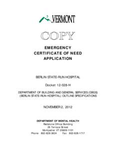 EMERGENCY CERTIFICATE OF NEED APPLICATION BERLIN STATE-RUN HOSPITAL Docket[removed]H