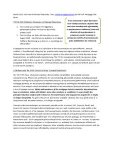 March 2012 Interview of Richard Rydstrom, Chair, [removed] by Phil Hall Mortgage Orb News FHFA & GSE (DeMarco) Resistance to Principal Reductions 1. How would you compare the regulatory performance of the FHFA