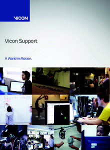 Vicon Motion Systems  Vicon Support A World in Motion.  Vicon Motion Systems