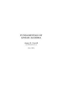 FUNDAMENTALS OF LINEAR ALGEBRA James B. Carrell