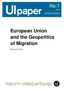 NoPUBLISHED BY THE SWEDISH INSTITUTE OF INTERNATIONAL AFFAIRS. WWW.UI.SE  European Union