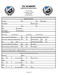 TLC ACADEMY OPERATIONS APPLICATION P.O. Box[removed]San Angelo, Tx[removed]3200 Fax[removed]