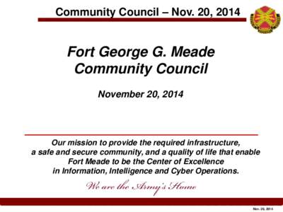 Community Council – Nov. 20, 2014  Fort George G. Meade Community Council November 20, 2014