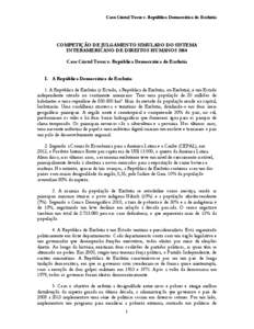 Caso Cristal Tovar v. República Democrática de Exclutia  COMPETIÇÃO DE JULGAMENTO SIMULADO DO SISTEMA INTERAMERICANO DE DIREITOS HUMANOS 2014 Caso Cristal Tovar v. República Democrática de Exclutia I. A República 