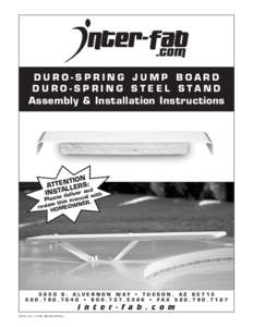 DURO-SPRING JUMP BOARD DURO-SPRING STEEL STAND Assembly & Installation Instructions  TION :