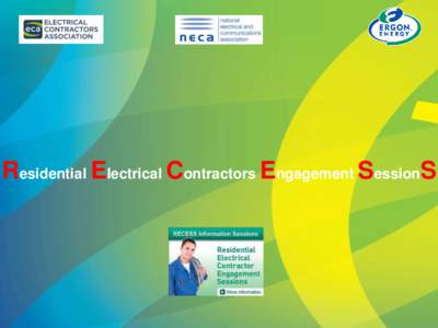 Residential Electrical Contractors Engagement SessionS  Demand Management Issues and Opportunities in the Residential Market