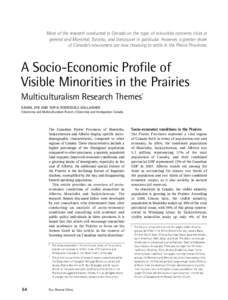 Multiculturalism / Affirmative action / Demographics / Visible minority / Multiculturalism in Canada / Canadians / Chinese Canadian / Alberta / Winnipeg / Ethnic groups in Canada / Canada / Americas