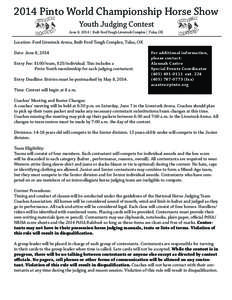 2014 Pinto World Championship Horse Show Youth Judging Contest June 8, 2014 | Built Ford Tough Livestock Complex | Tulsa, OK Location: Ford Livestock Arena, Built Ford Tough Complex, Tulsa, OK Date: June 8, 2014