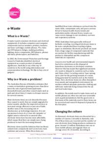 e-­‐Waste	
   	
   landfilled	
  these	
  toxic	
  substances	
  can	
  leach	
  into	
  the	
   water	
  table,	
  contaminate	
  soils,	
  and	
  pose	
  a	
  serious	
   threat	
  to	
  human	
 