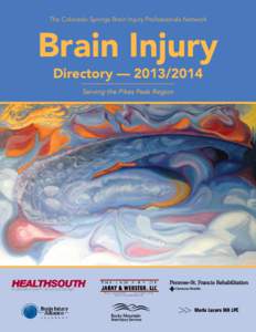 The Colorado Springs Brain Injury Professionals Network  Brain Injury Directory — [removed]Serving the Pikes Peak Region