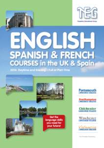 ENGLISH SPANISH & FRENCH COURSES in the UK & Spain