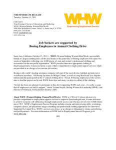 FOR IMMEDIATE RELEASE Tuesday, October 11, 2011 CONTACT: Trina Fleming, Director of Operations and Marketing WHW (Women Helping Women/Men2WorkEast McFadden Avenue, Suite 1A, Santa Ana, CA 92705