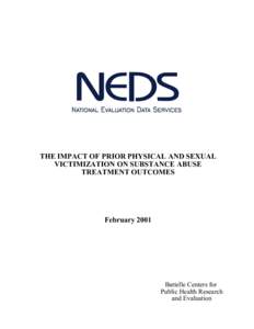 The Impact of Prior Physical and Sexual Victimization on Substance Abuse Treatment Outcomes