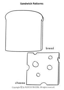 Sandwich Patterns  bread cheese Copyright c by KIZCLUB.COM. All rights reserved.